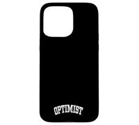 Optimist Optimism Positivity Mindset Attitude Emotions Case for iPhone 15 Pro Max