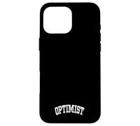Optimist Optimism Positivity Mindset Attitude Emotions Case for iPhone 16 Pro Max