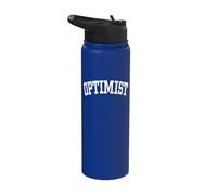 Optimist Optimism Positivity Mindset Attitude Emotions Stainless Steel Insulated Water Bottle