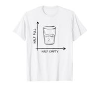 Optimist Pessimist Glass Half Full Empty Math Physics Funny T-Shirt