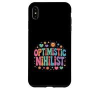 Optimistic Nihilist Existential Philosophy Humor - Case for iPhone XS Max