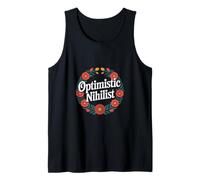 Optimistic Nihilist Existential Philosophy Humor |- Tank Top