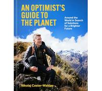 Optimist's Guide to the Planet