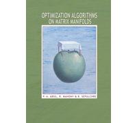 Optimization Algorithms on Matrix Manifolds