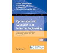 Optimization and Data Science in Industrial Engineering: Third International Conference, ODSIE 2025, Istanbul, Turkey, November 20-22, 2025, ... in Computer and Information Science, 2854)