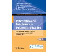 Optimization and Data Science in Industrial Engineering : Third International Conference, ODSIE 2025, Istanbul, Turkey, November 20-22, 2025, Proceedings, Part II