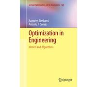 Optimization in Engineering: Models and Algorithms: 120 (Springer Optimization and Its Applications, 120)