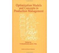 Optimization Models and Concepts in Production Management