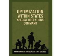Optimization within United States Special Operations Command