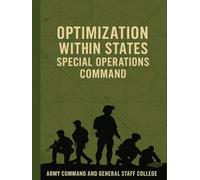 Optimization within United States Special Operations Command