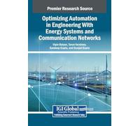Optimizing Automation in Engineering With Energy Systems and Communication Networks