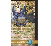 Optimizing Student Success in School with the Other Three RS: Reasoning, Resilience, and Responsibility (Hc) (Research in Educational Productivity)