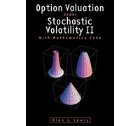 Option Valuation under Stochastic Volatility II: With Mathematica Code