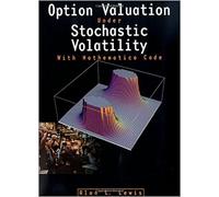 Option Valuation Under Stochastic Volatility: With Mathematica Code