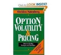 Option Volatility & Pricing: Advanced Trading Strategies and Techniques by Sheldon Natenberg (1994-05-03)