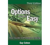 Options Made Easy: Your Guide to Profitable Trading