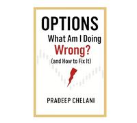 OPTIONS: What Am I Doing Wrong? (THE OPTIONS MASTERCLASS)