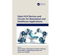 Opto-VLSI Devices and Circuits for Biomedical and Healthcare Applications