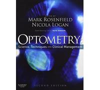 Optometry: Science, Techniques and Clinical Management