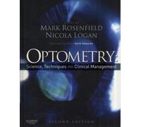 Optometry: Science, Techniques and Clinical Management