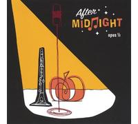 Opus 1/2 by After Midnight (2004-05-03)