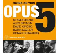 Opus 5 - Swing On This