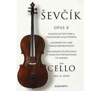 Opus 8: Changes of Position and Preparatory Scale Studies by Otakar Sevcik (2003-12-01)