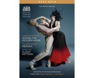 Opus Arte - Within the Golden Hour/Medusa/Flight Pattern Royal Ballet - - K4z