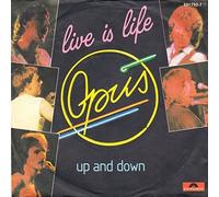 Opus - live is life / Opus / up and down / Bildhülle 1984 / Polydor # 881 792-7