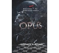 Opus: Welcome back to Romancelandia (A Romancelandia parody)