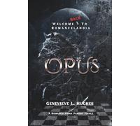 Opus: Welcome back to Romancelandia (A Romancelandia parody)