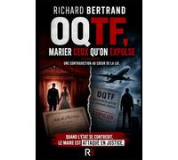 OQTF : MARIER CEUX QU'ON EXPLUSE: Une contradiction au coeur de la loi
