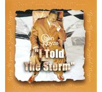 O'quin, Greg N Joyful Noyze - I Told the Storm (Greatest Hit