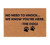 Coir Doormat Front Door Mat New Home Closing Housewarming Gift No Need to Knock We Know You're Here The Dogs Funny (30" x 18" Standard)