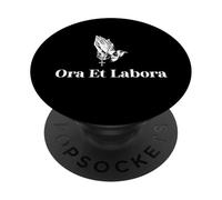 Ora Et Labora - Christian Catholic PopSockets Adhesive PopGrip
