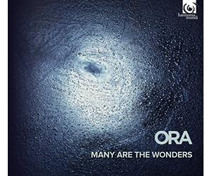 Ora: Many Are The Wonders