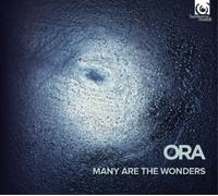 Ora - Many Are the Wonders [CD]