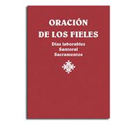 Oración de los fieles. Días laborales, Santoral y Sacramentos