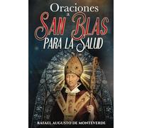 Oraciones a San Blas para la Salud
