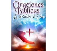 Oraciones Bíblicas: La Palabra de Dios