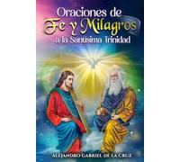 Oraciones de Fe y Milagros a la Santísima Trinidad