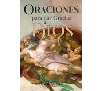 Oraciones para dar Gracias a Dios