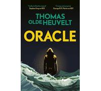 Oracle: A compulsive page turner and supernatural survival thriller