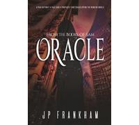 Oracle: A Man Without a Past and a Prophecy That Could Upend the Modern World (The Books of Sam)