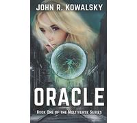 Oracle: Book One of the Multiverse Series: 1