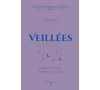 Oracle Des Veillées: L'oracle qui éclaire. Par les voix du Tarot. (Collection Bibliomancie Maltaâ)