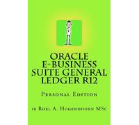 Oracle e-Business Suite General Ledger R12: Personal Edition