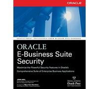 Oracle E-Business Suite Security (Oracle Press)