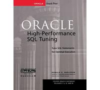 Oracle High-Performance SQL Tuning (DATABASE & ERP - OMG)