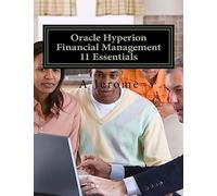 Oracle Hyperion Financial Management 11 Essentials